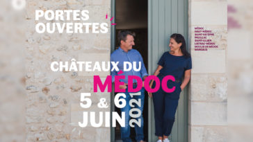 Les Bons Plans Bordeaux : Les vignobles du Médoc vous accueillent les 5 & 6 Juin – 30ème anniversaire